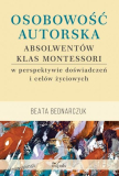 Książka - Osobowość autorska absolwentów klas Montessori...